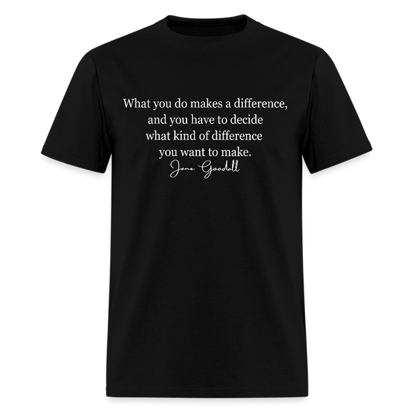 RIP Jane Goodall What You Do Makes A Difference T Shirt - black