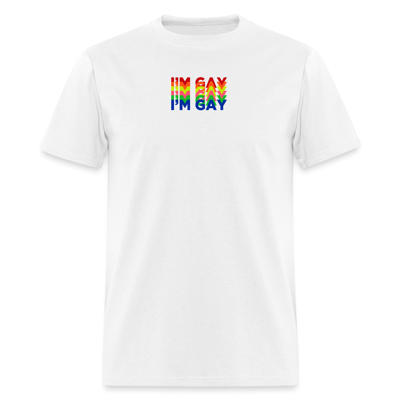 I'm Gay T Shirt - white