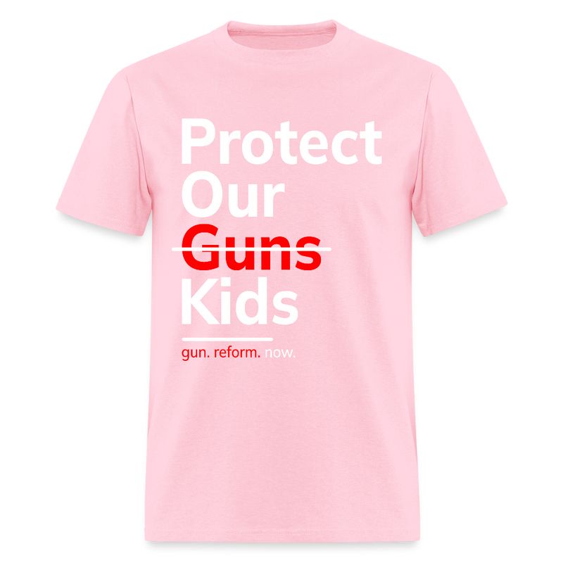 Protect Our Kids Gun Reform Now T Shirt - 2 - pink