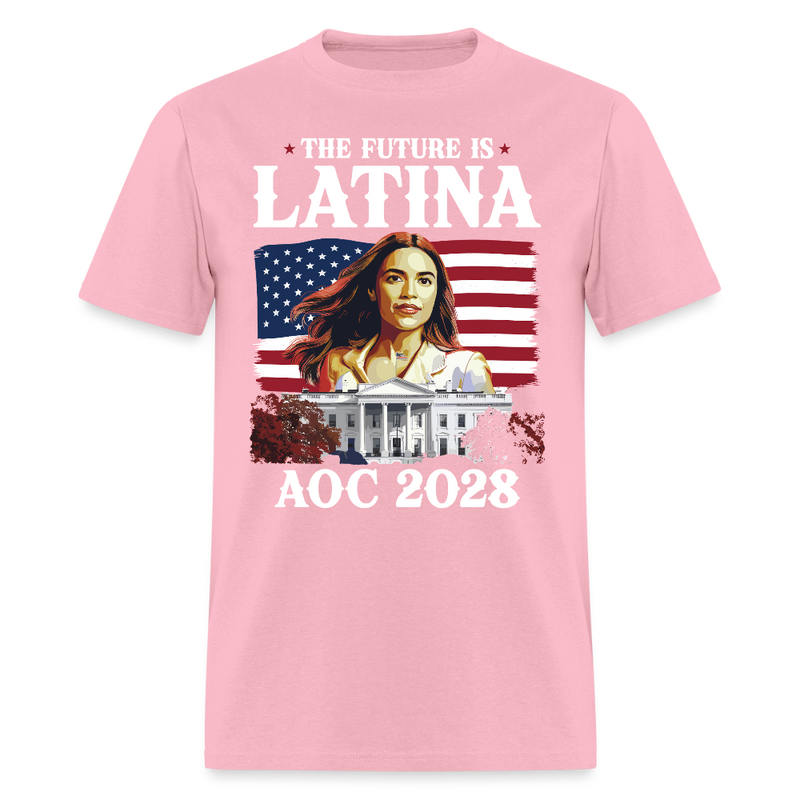 The Future Is Latina AOC 2028 T Shirt - pink