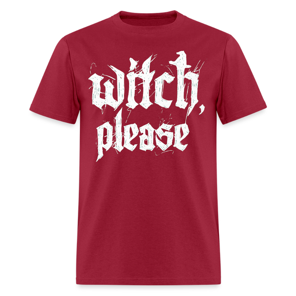 Witch Please Halloween T Shirt - dark red