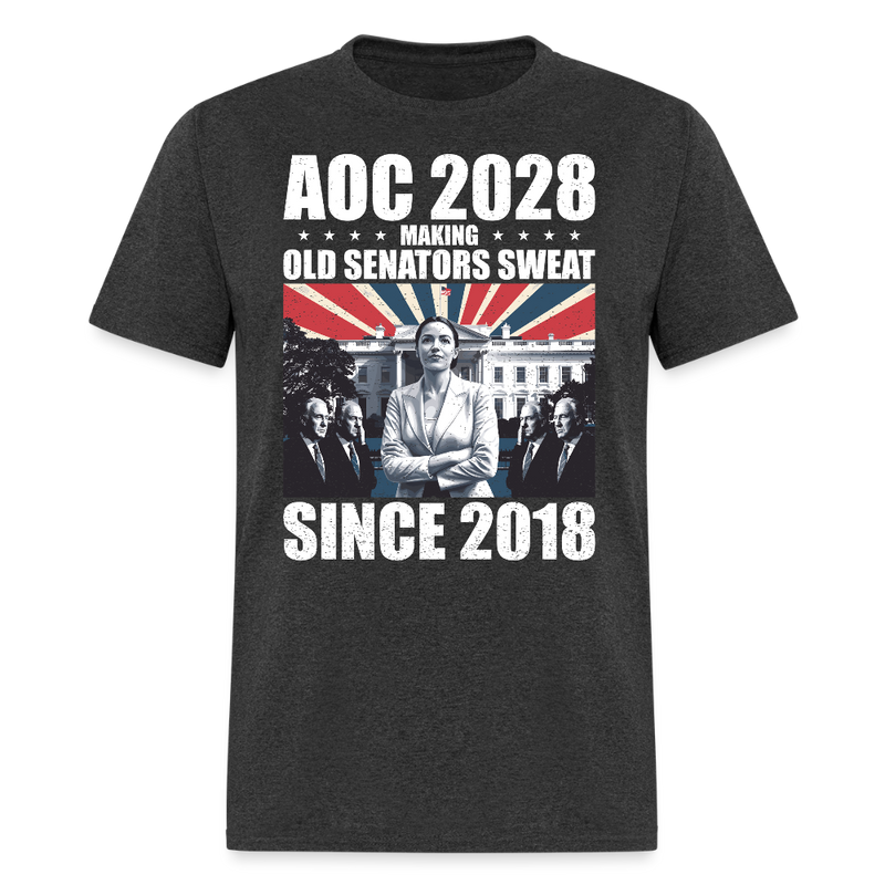 AOC 2028 Making Old Senators Sweat Since 2018 T Shirt - heather black
