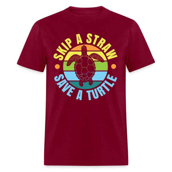 Skip A Straw Save A Turtle T Shirt - burgundy