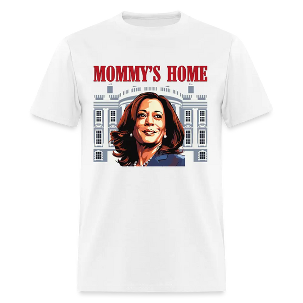 Mommy's Home T Shirt - white