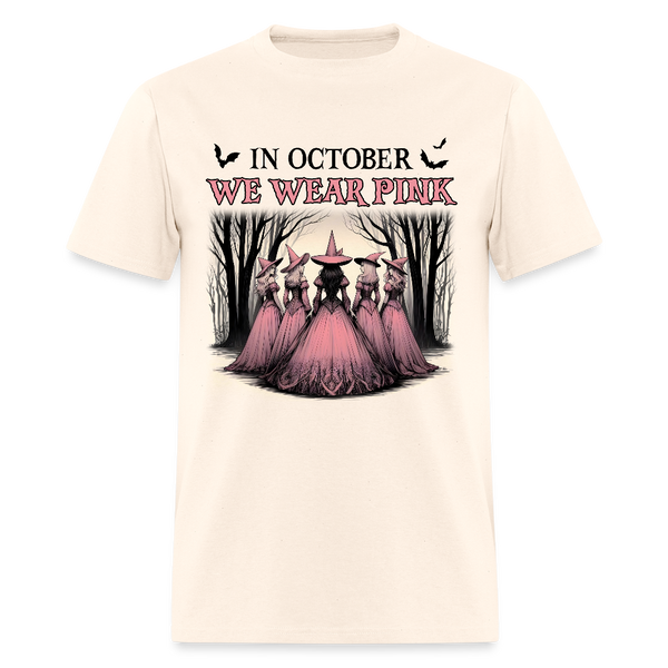 In October We Wear Pink Halloween Witches Breast Cancer Awareness Month T Shirt - natural