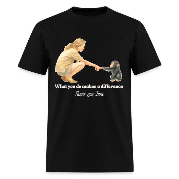 Thank You Jane What You Do Makes A Difference Jane Goodall T Shirt - black