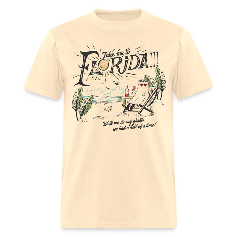 Take Me To Florida Ghost T Shirt - natural