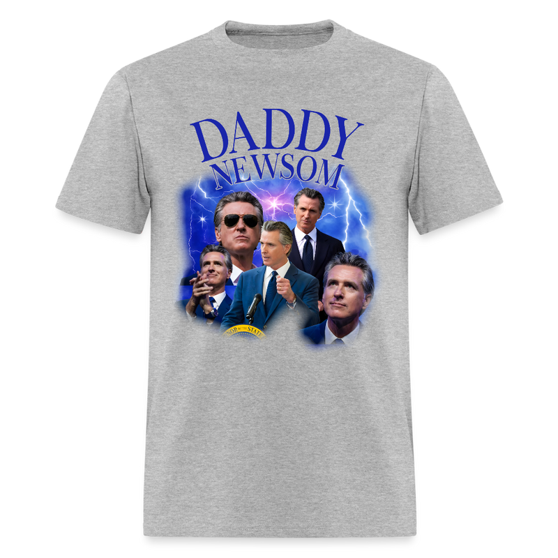 Daddy Newsom California Governor T Shirt - heather gray