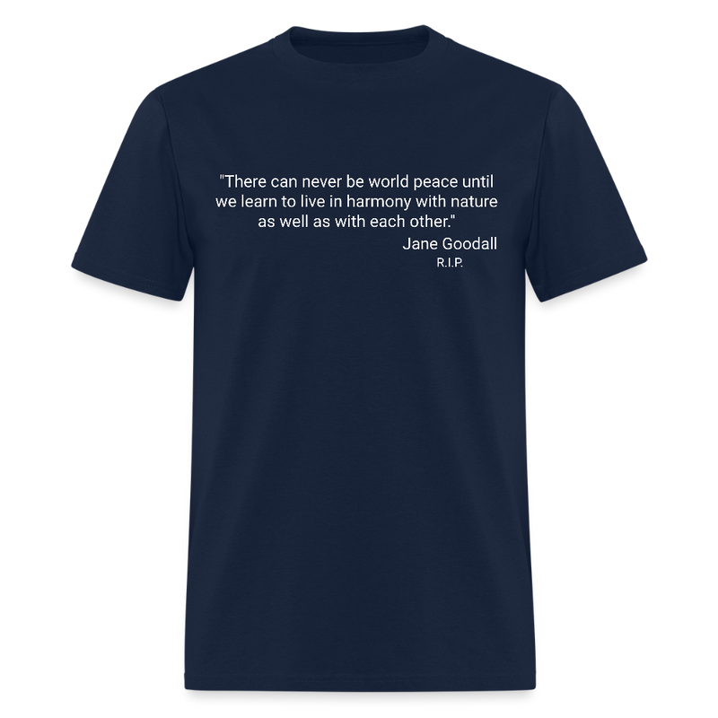 Jane Goodall Quote T Shirt - navy