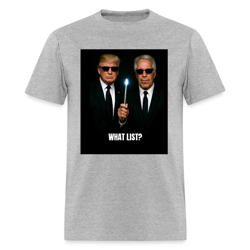 Donald Trump and Jeffrey Epstein What List T Shirt - heather gray
