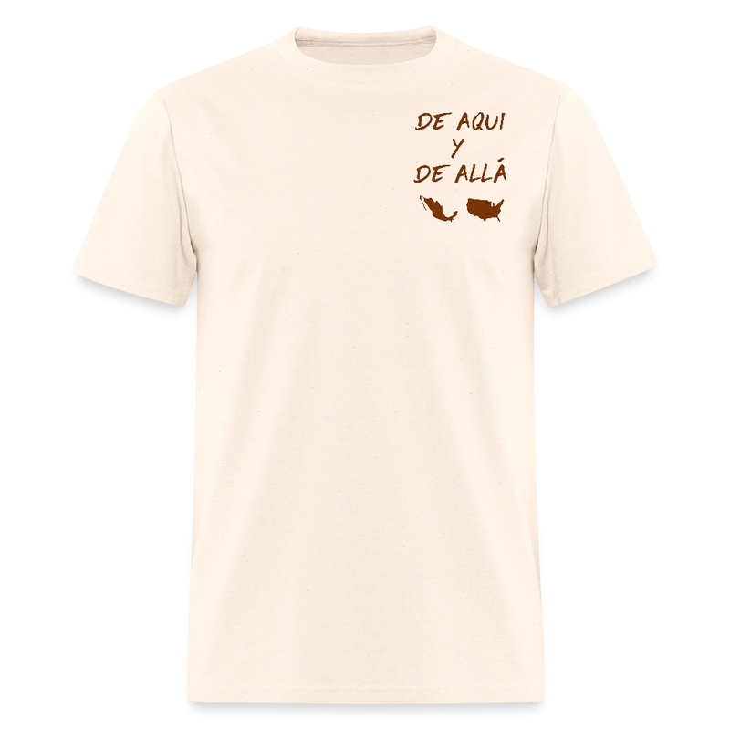 De Aqui Y De Allá We Are Not Lost Between Two Worlds T Shirt - natural