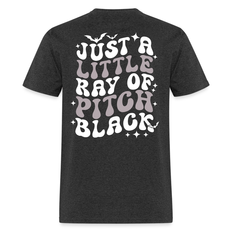 Just A Little Ray Of Pitch Black T Shirt - heather black