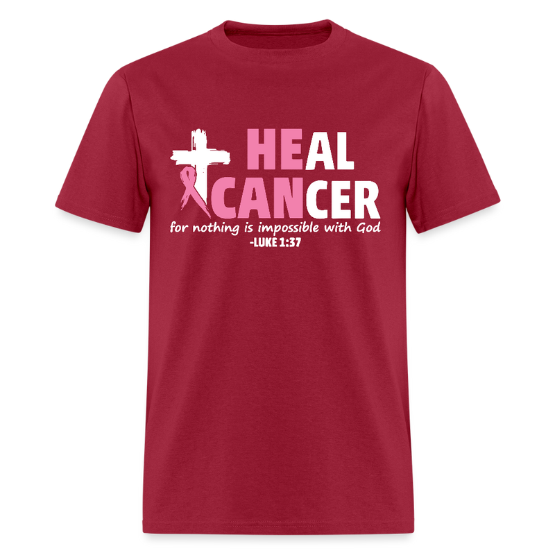He Can Heal Cancer Breast Cancer Awareness Month T Shirt - dark red