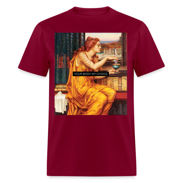 Your Body My Choice T Shirt - burgundy