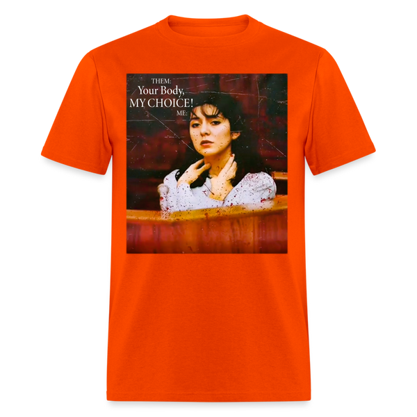 Your Body My Choice Me Lorena Bobbit T Shirt - orange