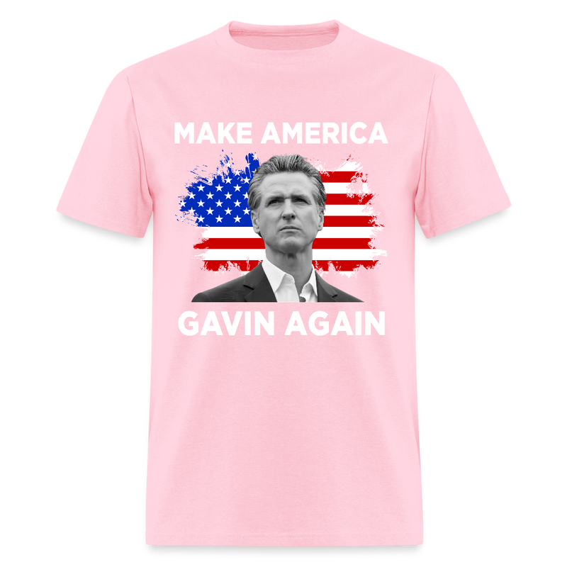 Make America Gavin Again T Shirt - pink