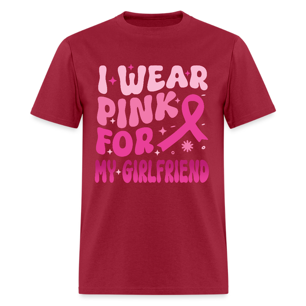 I Wear Pink For My Girlfriend Breast Cancer Awareness Month T Shirt - dark red