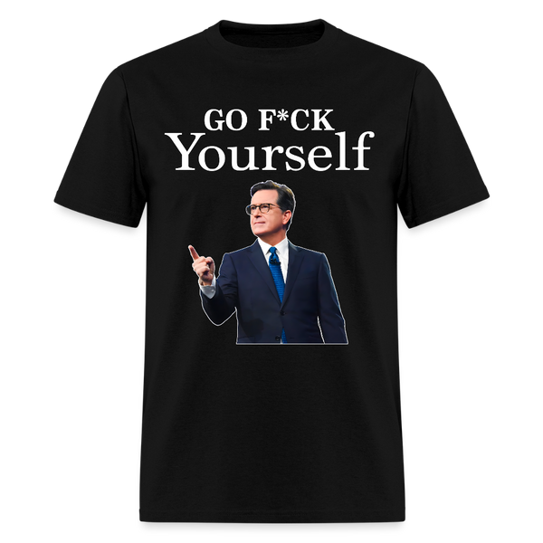 Go F*ck Yourself Stephen T Shirt - black