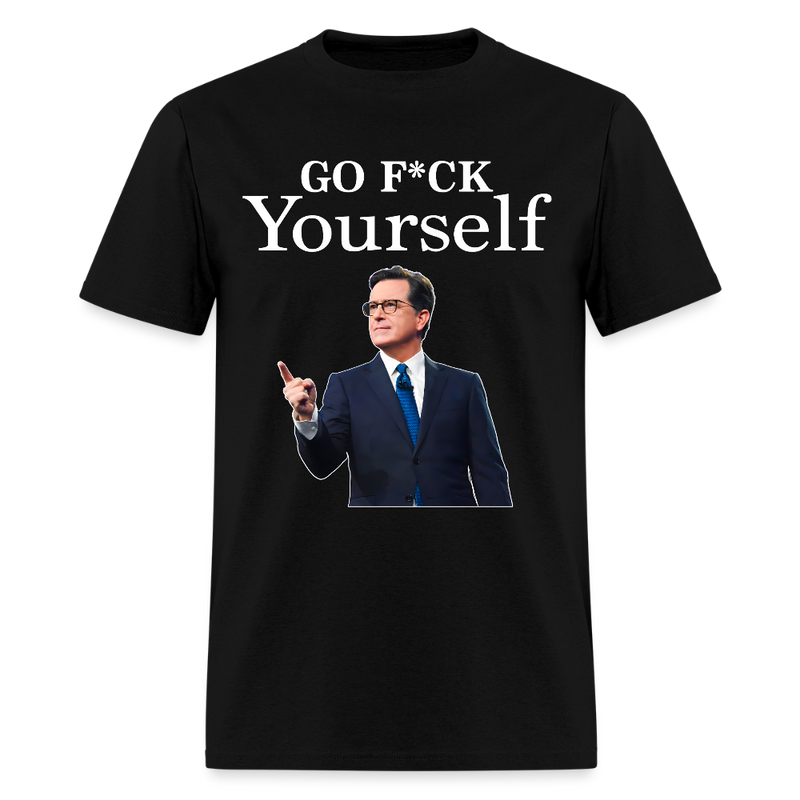 Go F*ck Yourself Stephen T Shirt - black