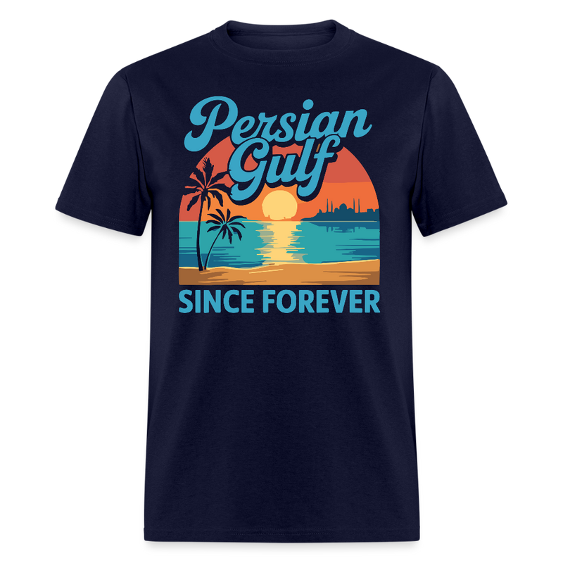 Persian Gulf Since Forever T Shirt - navy