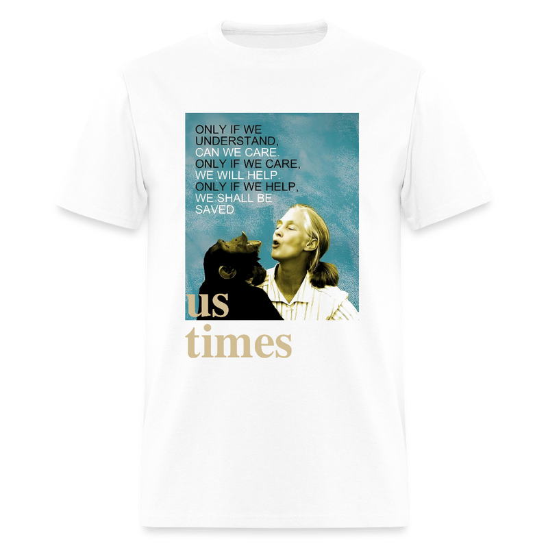Jane Goodall Only If We Understand US Times T Shirt - white