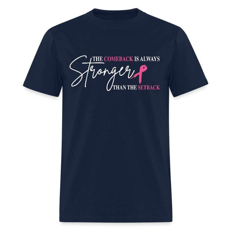 The Comeback Is Always Stronger Breast Cancer Awareness Month T Shirt - navy