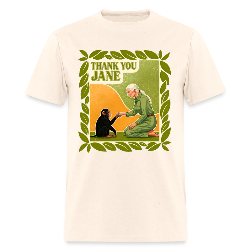 Thank You Jane Goodall T Shirt - 4 - natural