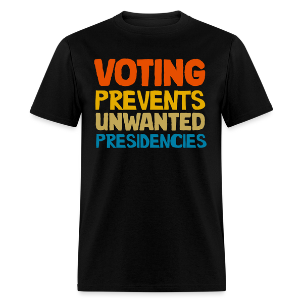 Unwanted Presidencies T Shirt - black