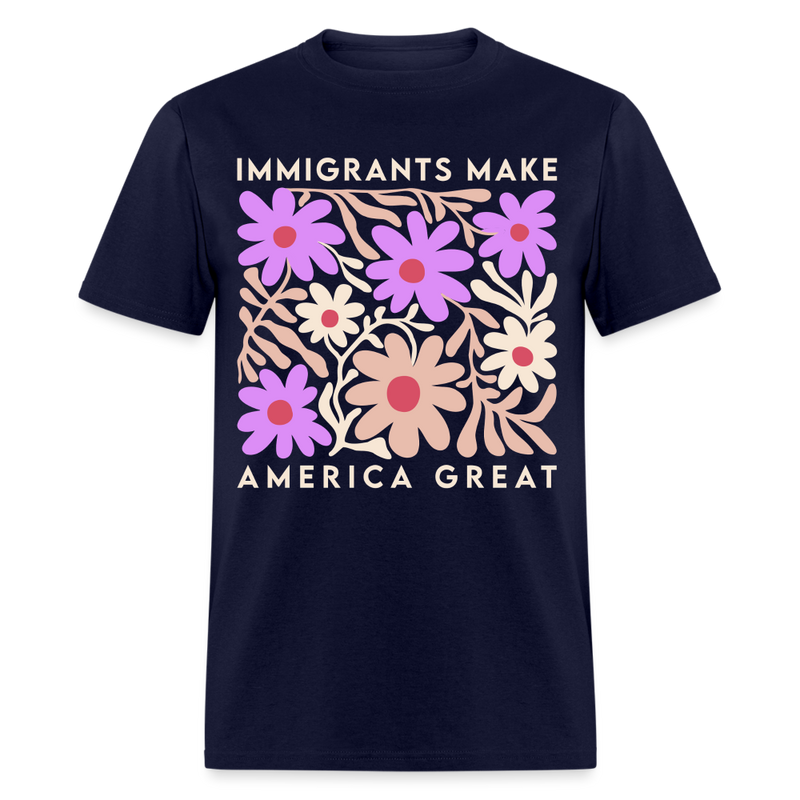 Immigrants Make America Great T Shirt - navy