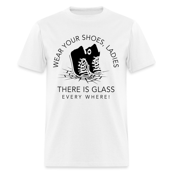 Wear Your Shoes Ladies T Shirt - white