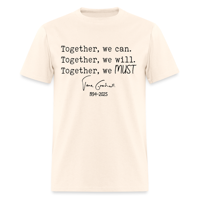 Jane Goodall Together We Must T Shirt - natural