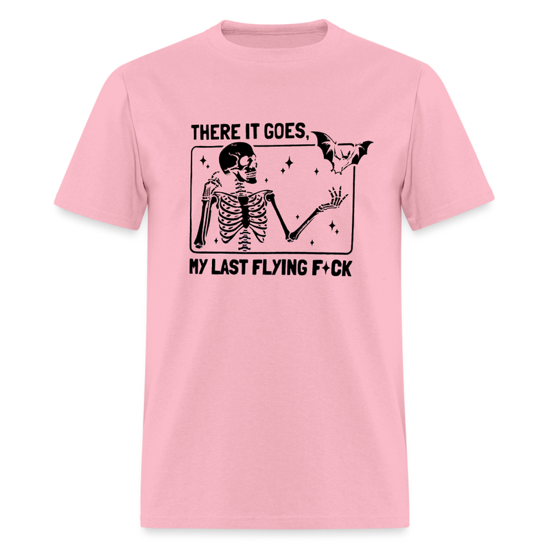 My Last Flying F*** T Shirt - pink