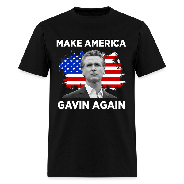Make America Gavin Again T Shirt - black