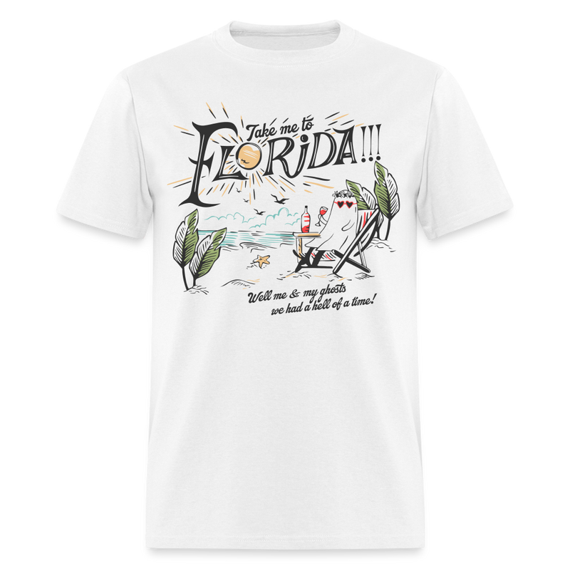 Take Me To Florida Ghost T Shirt - white