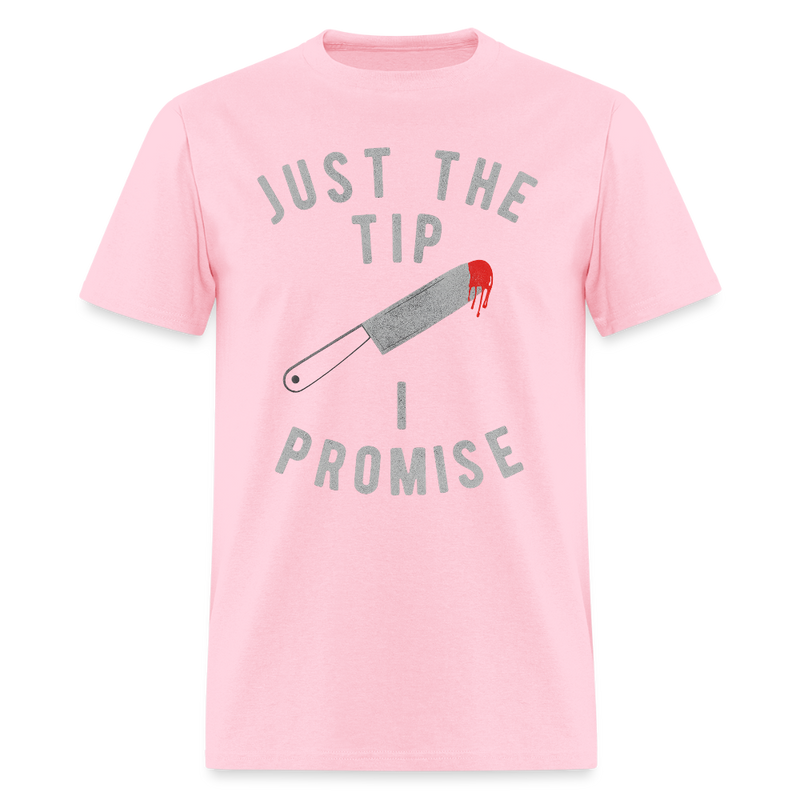 Just the Tip I Promise Halloween T Shirt - pink