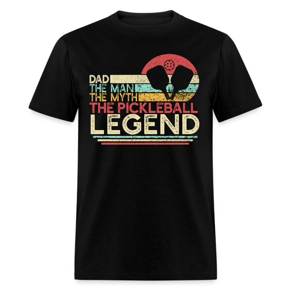 Dad The Man The Myth The Pickleball T Shirt - black