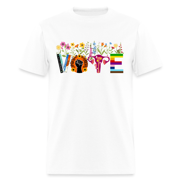 Vote As If – Pro Choice, Equality, Voter T Shirt - white