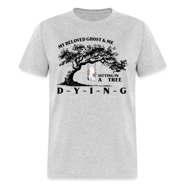 D-Y-I-N-G T Shirt - heather gray