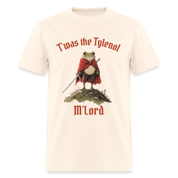 Frog T'Was The Tylenol M'Lord T Shirt - 2 - natural