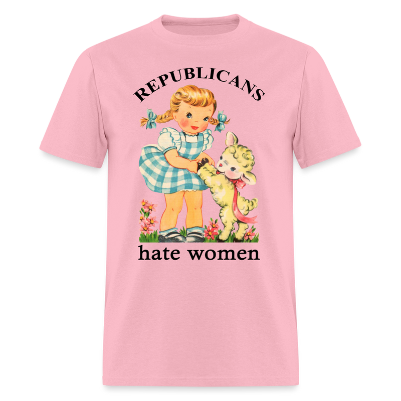 Retro Republicans Hate Women T Shirt - pink