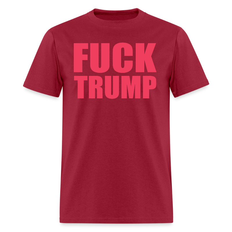 F*ck Trump T Shirt - 2 - dark red
