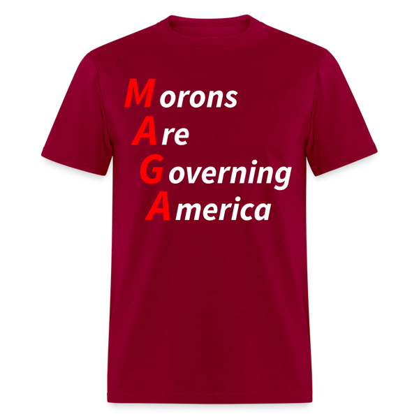 Morons Are Governing America T Shirt - dark red
