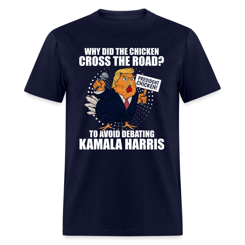 Presidential Chicken: Leading the Pecking Order T-Shirt - navy