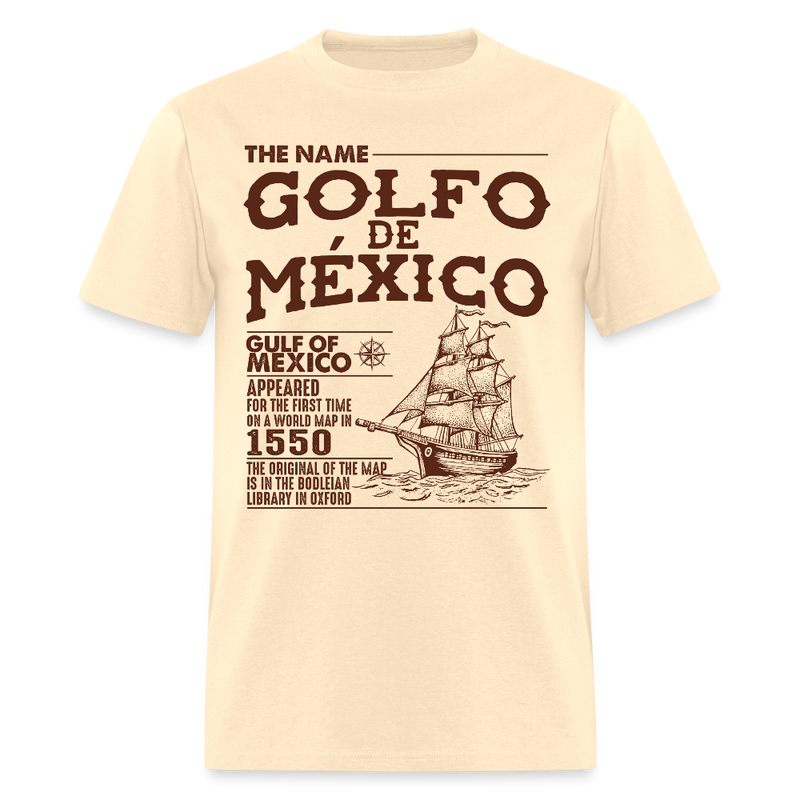 Gulf of Mexico Name Origin 1550 T Shirt - natural