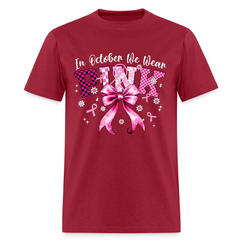 In October We Wear Pink Retro Breast Cancer Awareness Month T Shirt - dark red