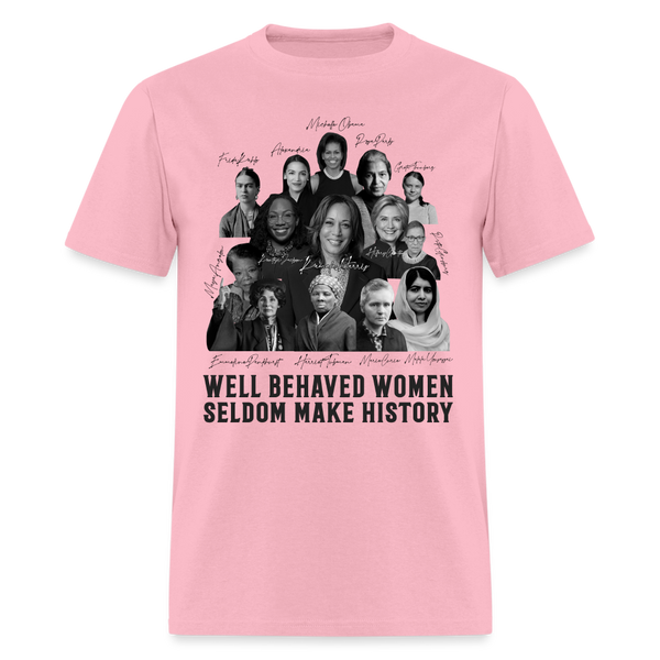 Well Behaved Women T Shirt - pink