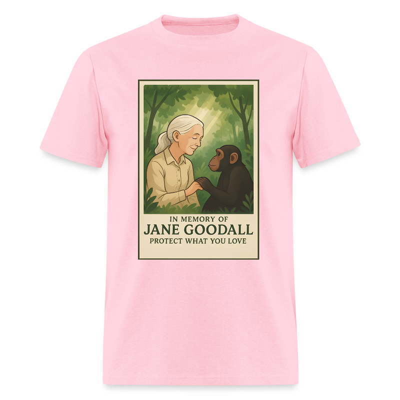 Jane Goodall Protect What You Love T Shirt - pink