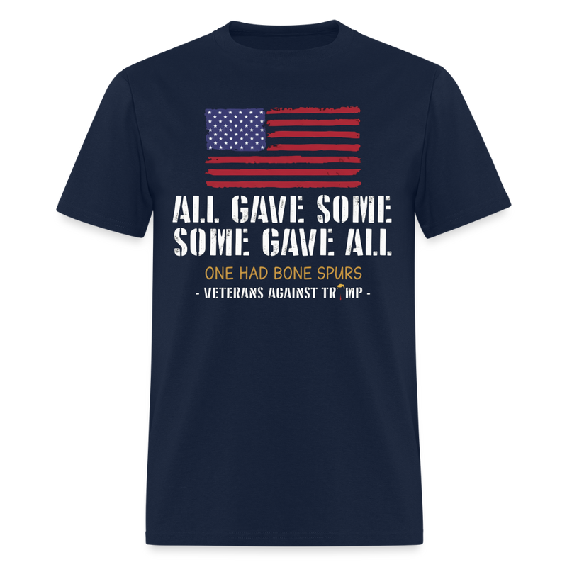 All Gave Some Veterans Against Trump T Shirt - 3 - navy