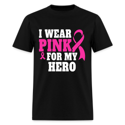 Breast Cancer Awareness Month Wear Pink For My Hero T Shirt - black