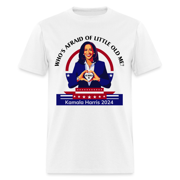 Who’s Afraid of Little Old Me T Shirt - white